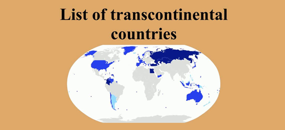 How Many Countries Are Transcontinental Countries?