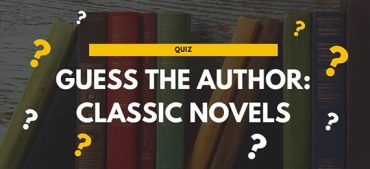 Guess the Author by the Character from Their Iconic Novels