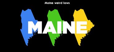 12 Weird Laws in Maine That You Probably Don’t Know