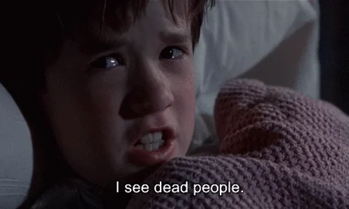 I See Dead People